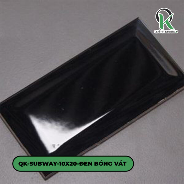 QK-SUBWAY-10X20-ĐEN BÓNG VÁT