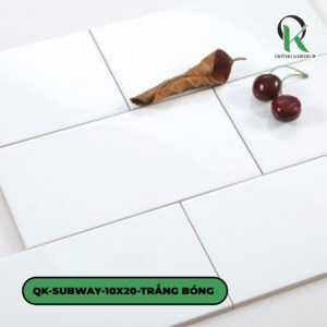 QK-SUBWAY-10X20-TRẮNG BÓNG