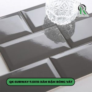 QK-SUBWAY-7.5X15-XÁM ĐẬM BÓNG VÁT